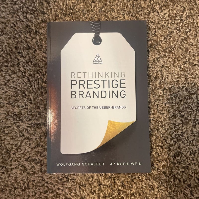 Rethinking Prestige Branding