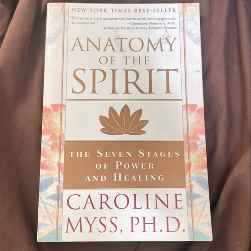 Anatomy of the Spirit