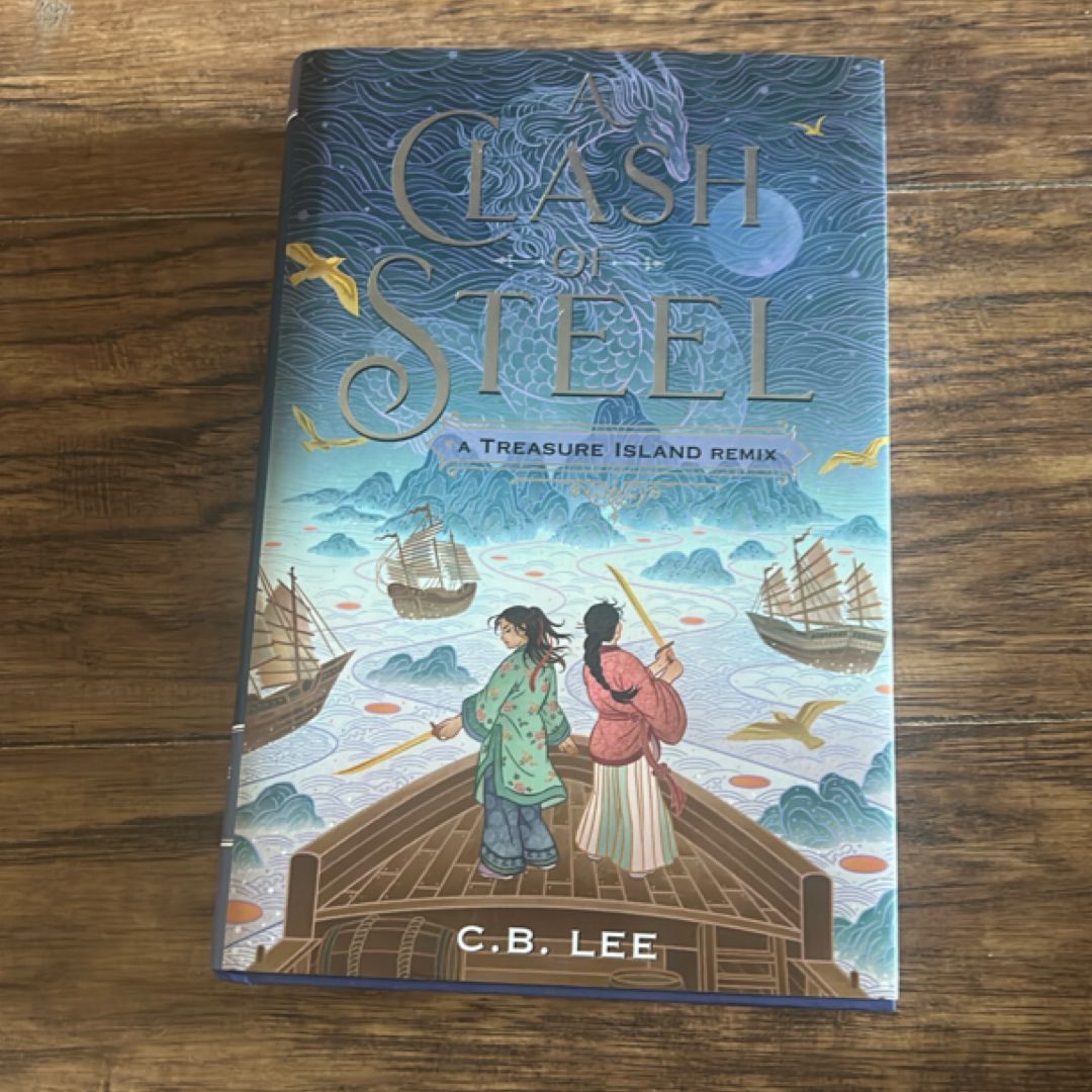 A Clash of Steel: a Treasure Island Remix