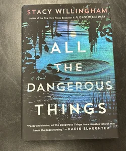 All the Dangerous Things