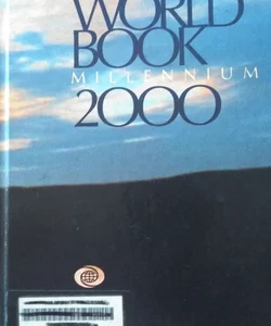 World Book Encyclopedia Millennium 2000
