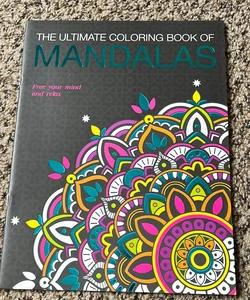 The Ultimate Coloring Book of Mandalas 