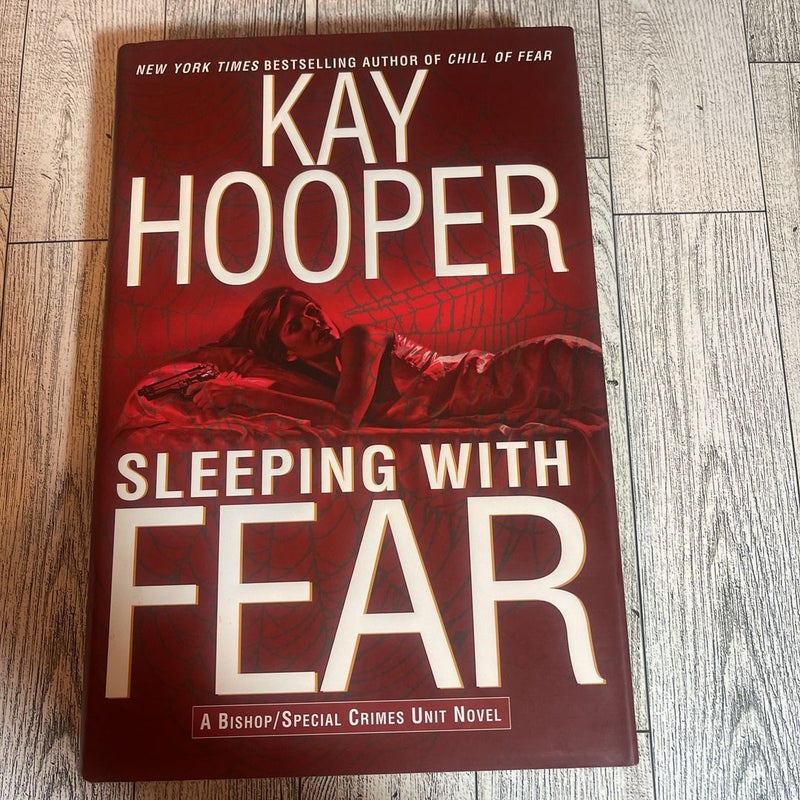 Sleeping with Fear