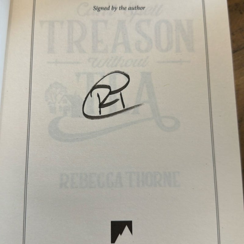 Can’t Spell Treason Without Tea Waterstones signed Limited Ed