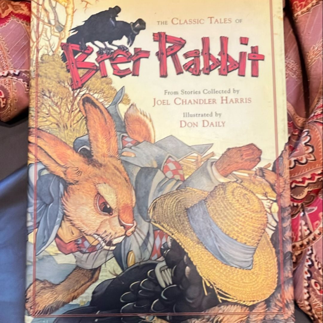 The Classic Tales of Brer Rabbit