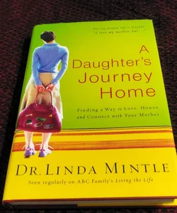 A Daughter's Journey Home