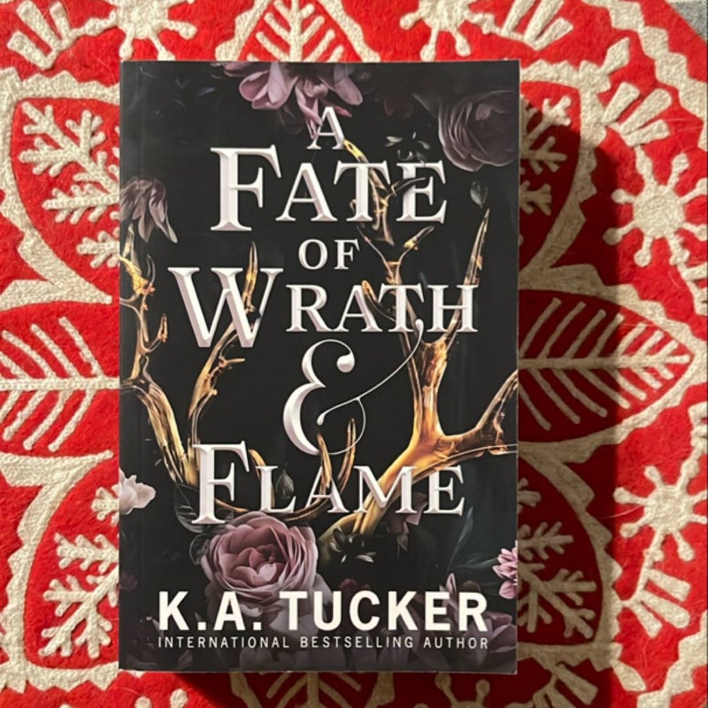 A Fate of Wrath and Flame