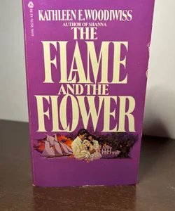 The Flame and The Flower