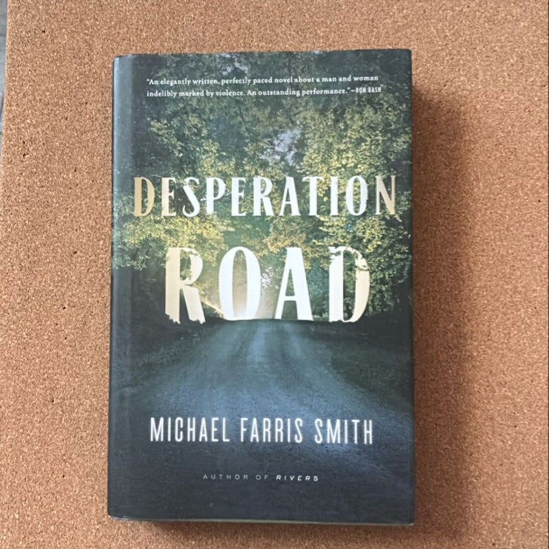 Desperation Road