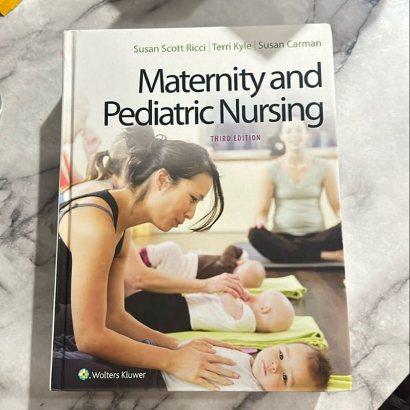 Maternity and Pediatric Nursing