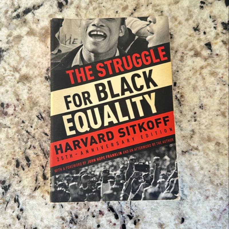 The Struggle for Black Equality