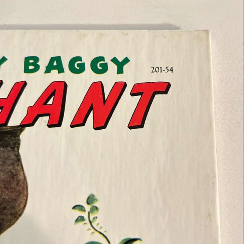 The Saggy Baggy Elephant