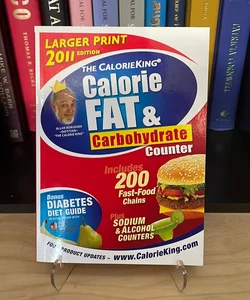The CalorieKing Calorie, Fat & Carbohydrate Counter 2011