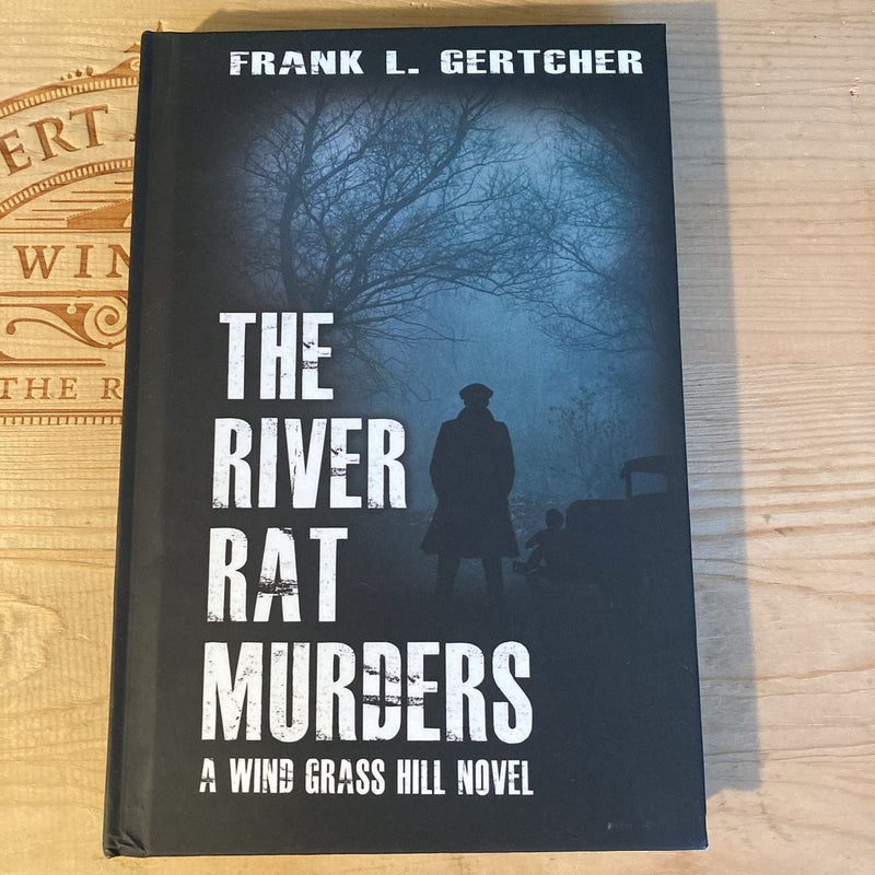 The River Rat Murders