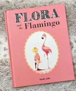 Flora and the Flamingo