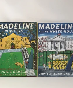 Madeline at the White House AND Madeline in America