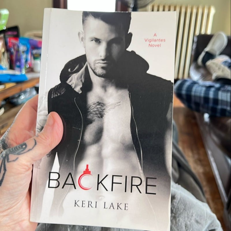 Backfire (a Vigilantes Novel, #2)