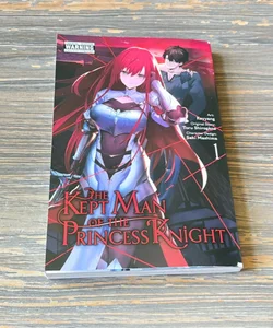 The Kept Man of the Princess Knight, Vol. 1 (manga)