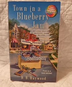 Town in a Blueberry Jam