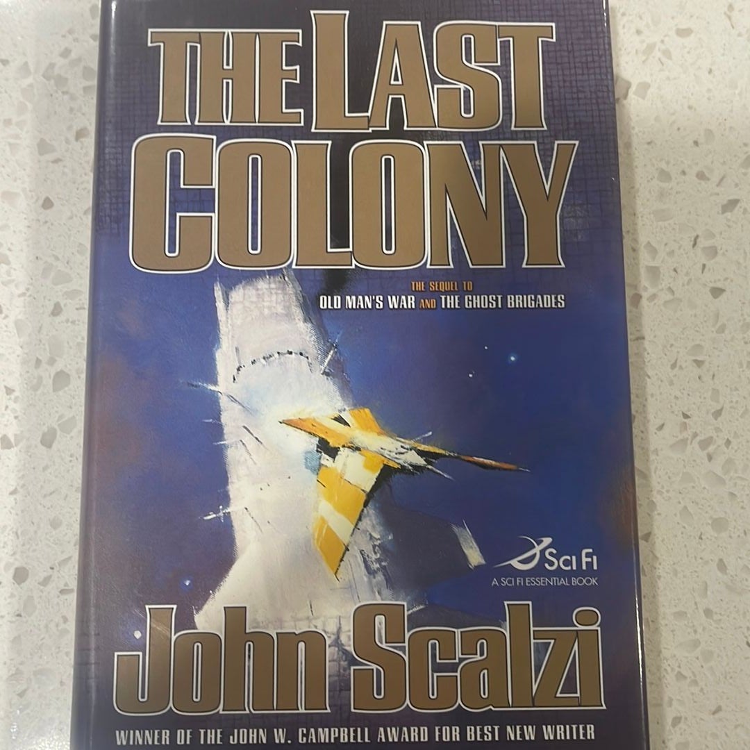 The Last Colony