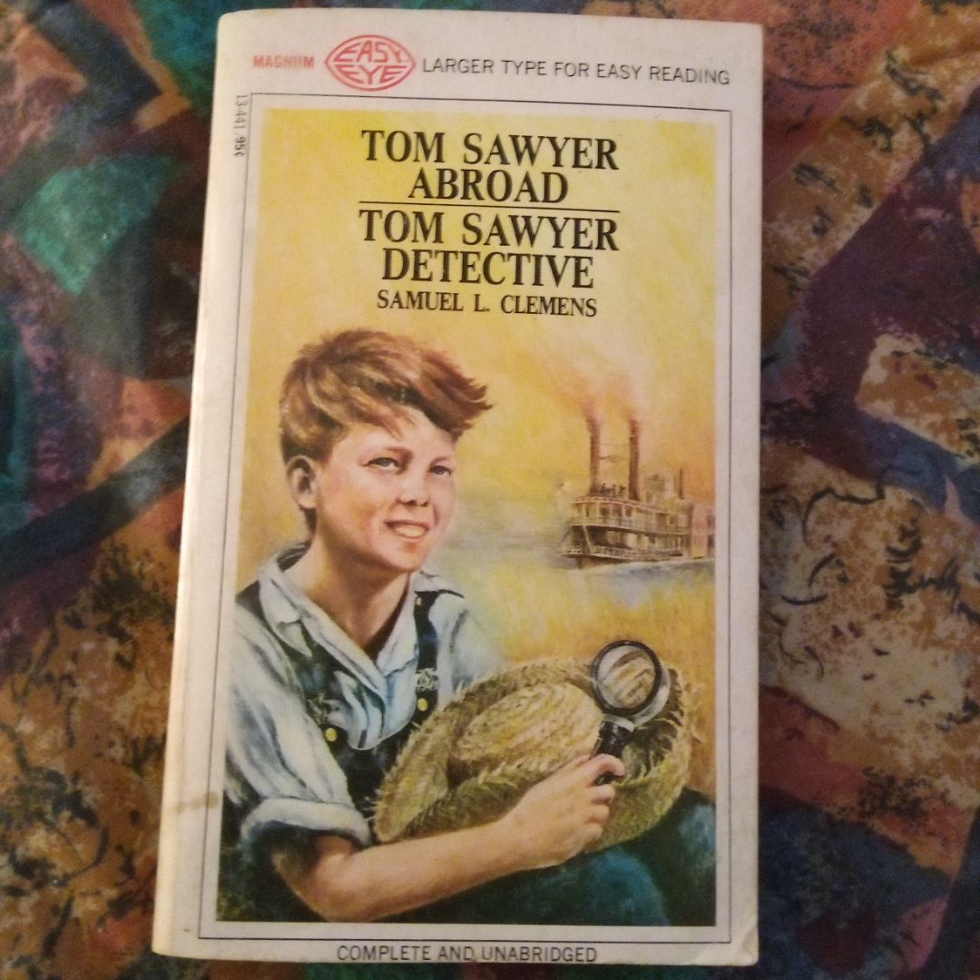 Tom Sawyer Abroad & Tom Sawyer Detective 