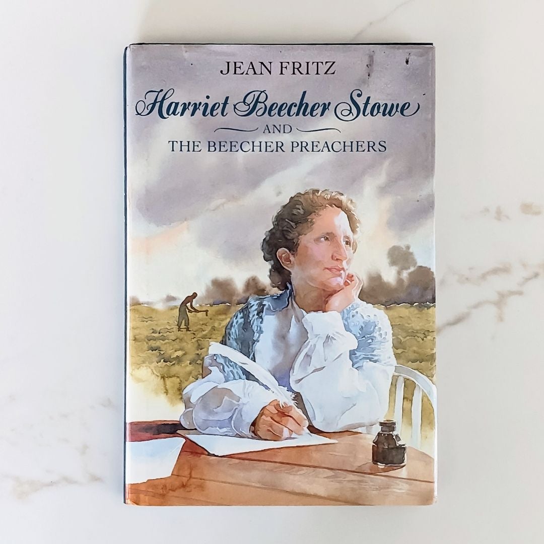 Harriet Beecher Stowe and the Beecher Preachers