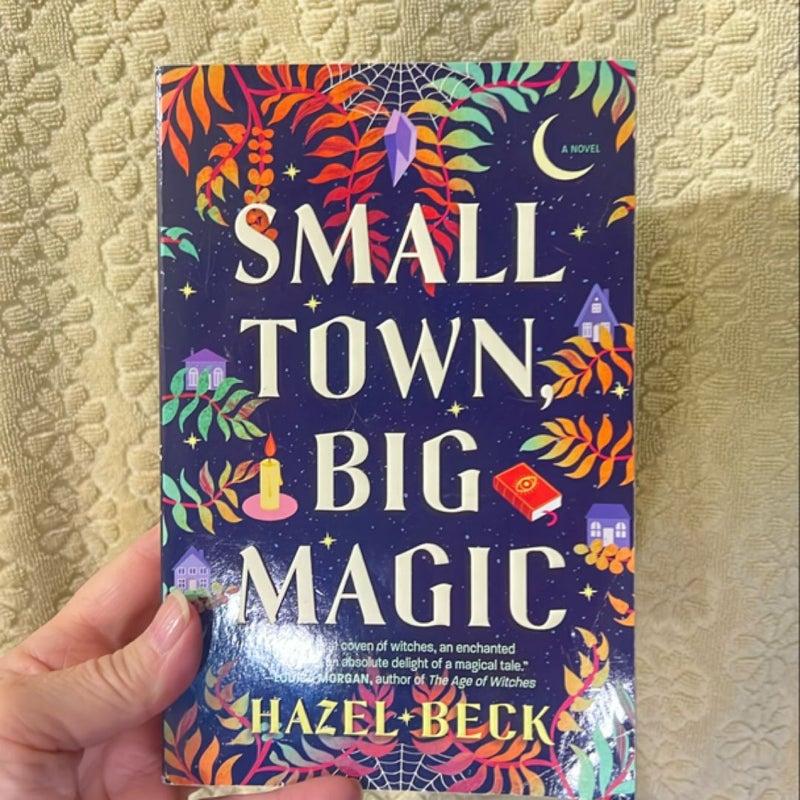 Small Town, Big Magic