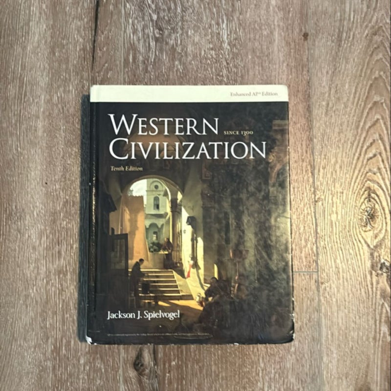 Western Civilization since 1300 Enhanced AP Edition, 10th Student Edition