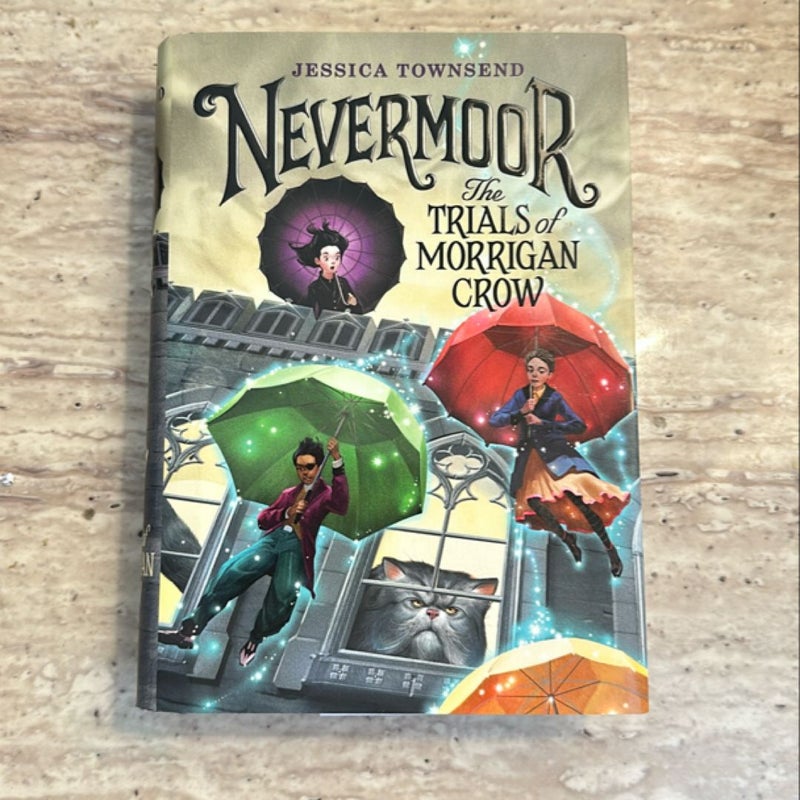 Nevermoor: the Trials of Morrigan Crow