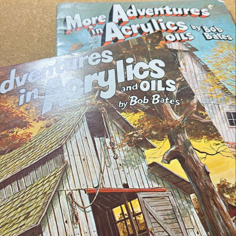 2 art insruction books: Adventures in Acrylics, and More AIA