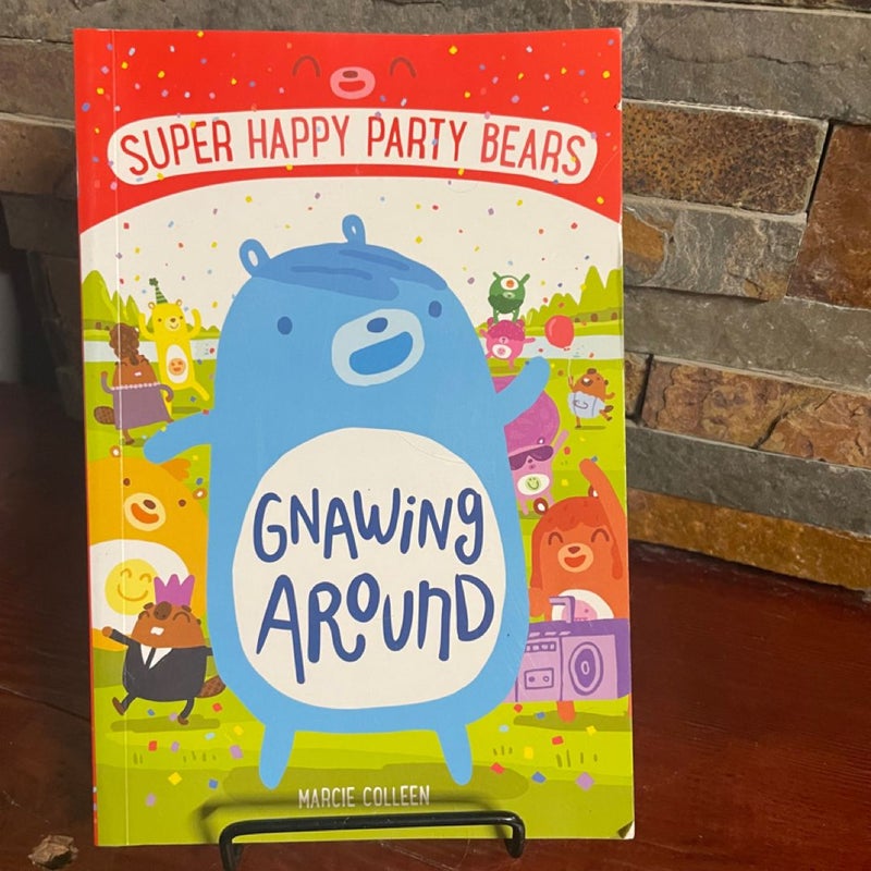 Gnawing Around: Super Happy Party Bears 1