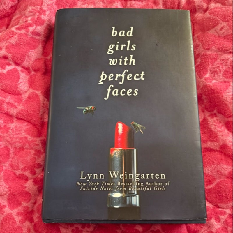 Bad Girls with Perfect Faces