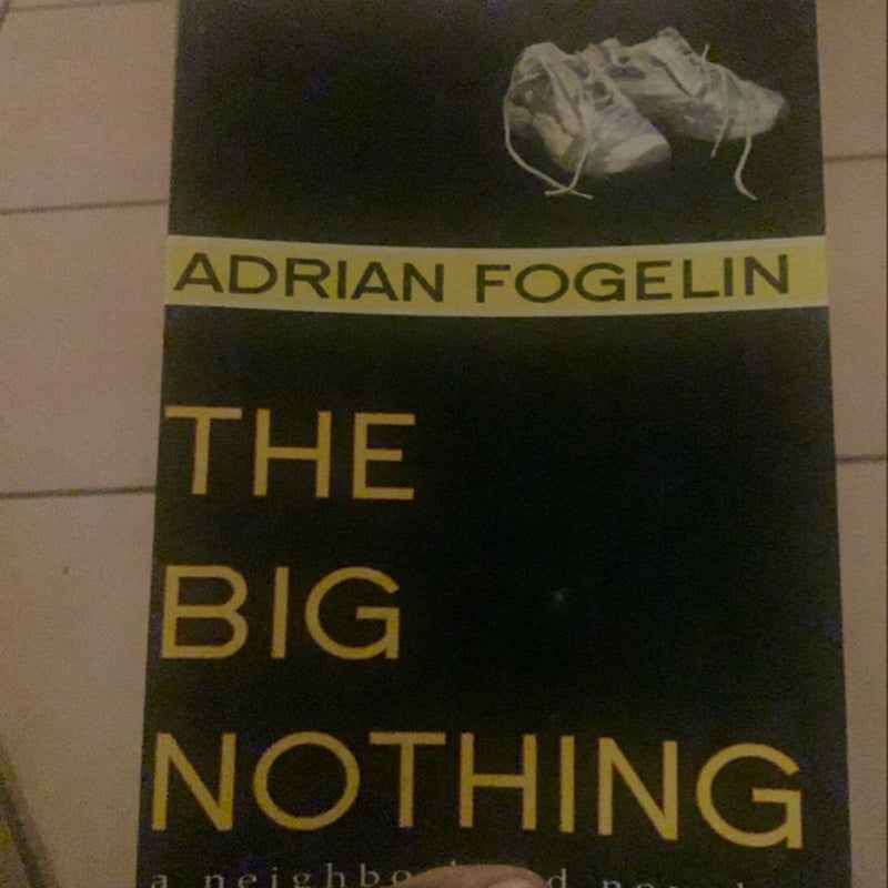 The Big Nothing