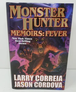 Monster Hunter Memoirs: Fever