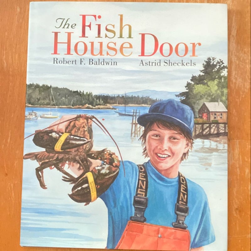 The Fish House Door