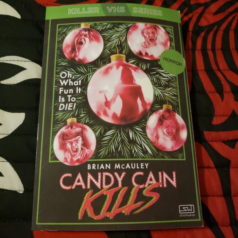 Melon Head Mayhem/ Candy Cain Kills