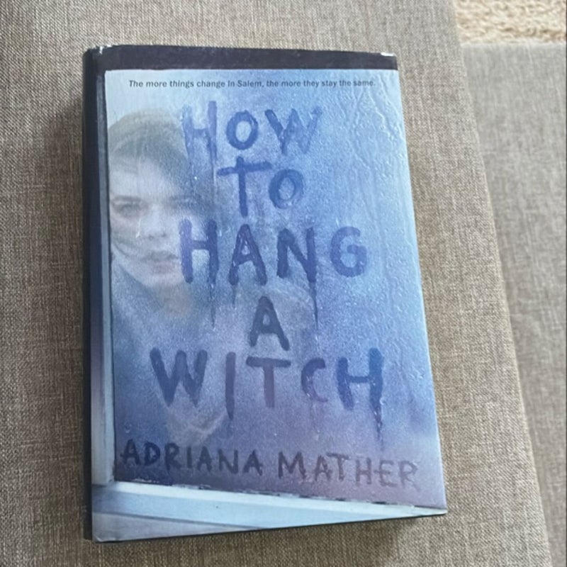 How to Hang a Witch