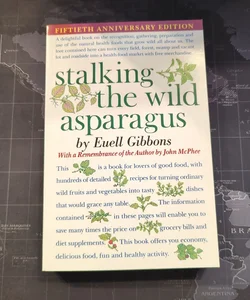 Stalking the Wild Asparagus