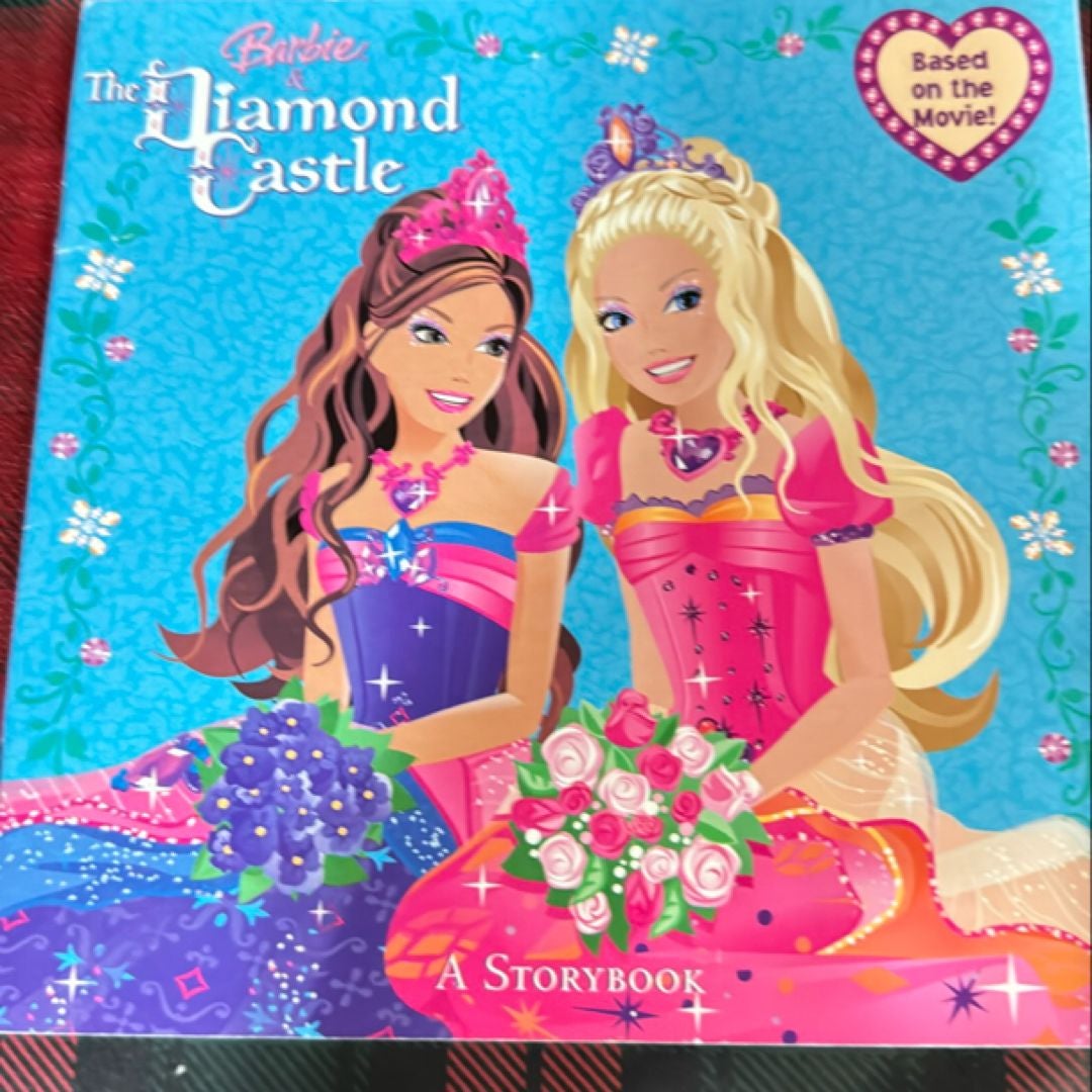 Barbie and the Diamond Castle: a Storybook (Barbie)