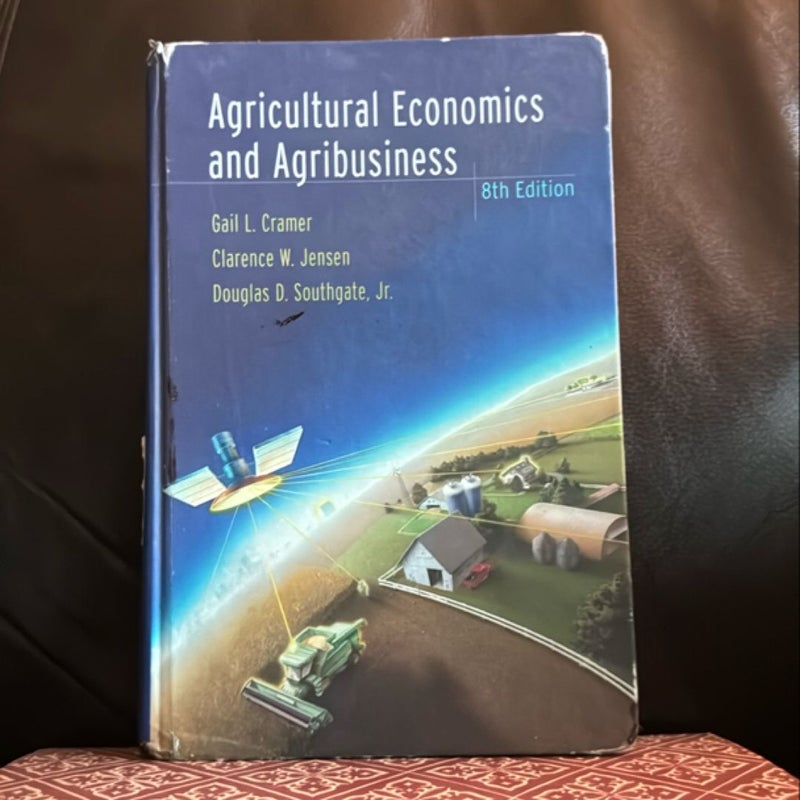 Agricultural Economics and Agribusiness 