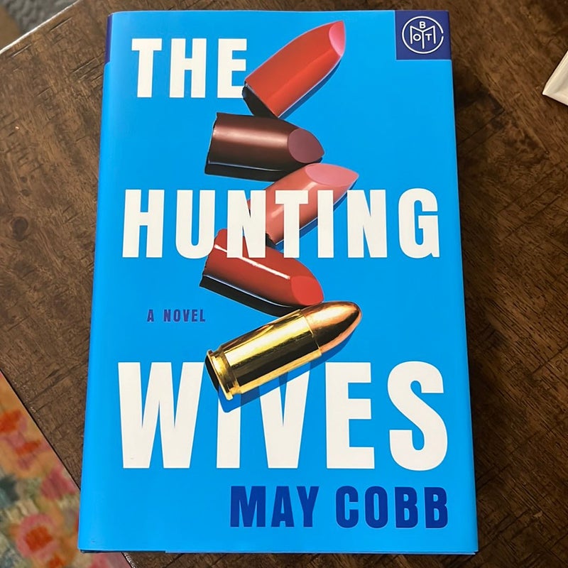 The Hunting Wives