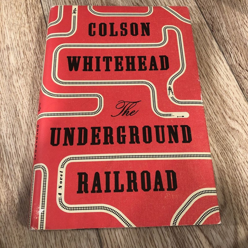 The Underground Railroad (Pulitzer Prize Winner) (National Book Award Winner) (Oprah's Book Club)