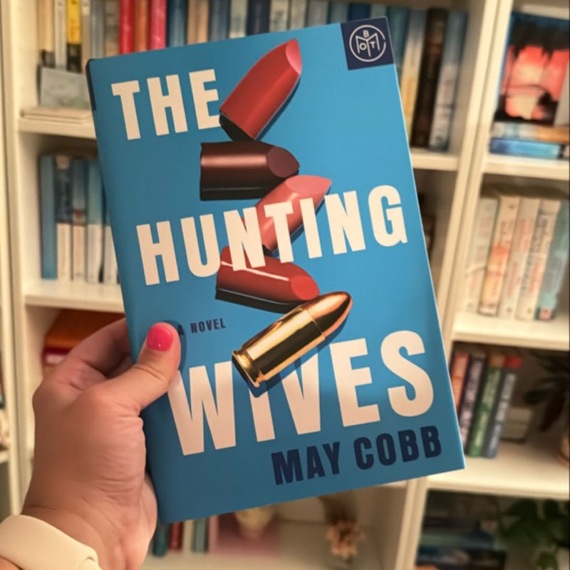 The Hunting Wives