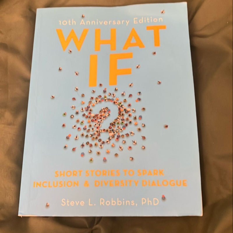 What If?, 10th Anniversary Edition