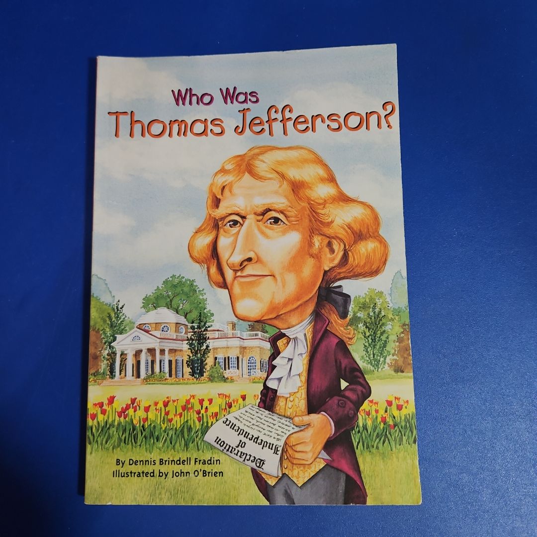 Who Was Thomas Jefferson?