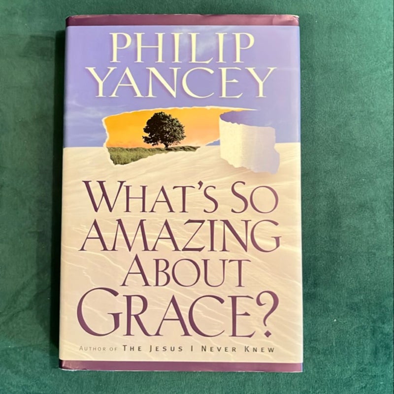 What's So Amazing about Grace?