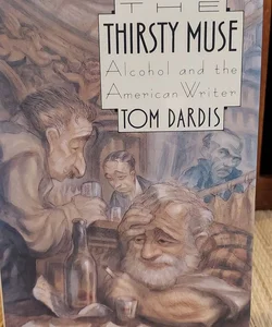 The Thirsty Muse