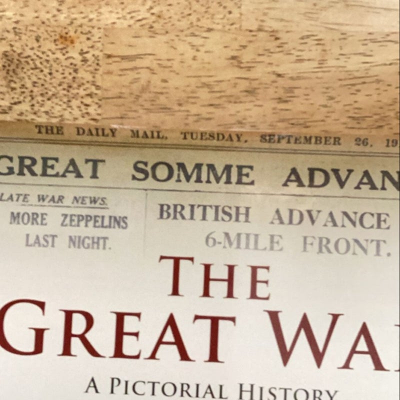 The Great War a Pictorial History