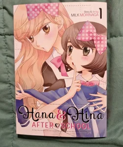 Hana and Hina after School Vol. 1