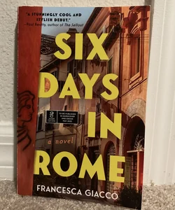 Six Days in Rome ARC